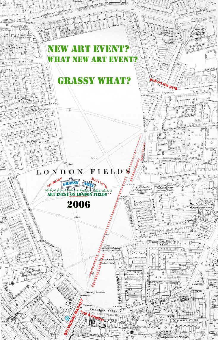 Map of London Fields showing GrassyArts July 16th 2006.